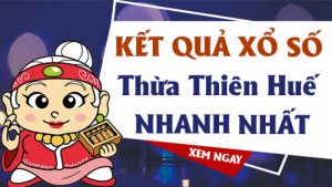 Dự đoán KQXS Huế - Soi cầu xổ số Thừa Thiên Huế hôm nay